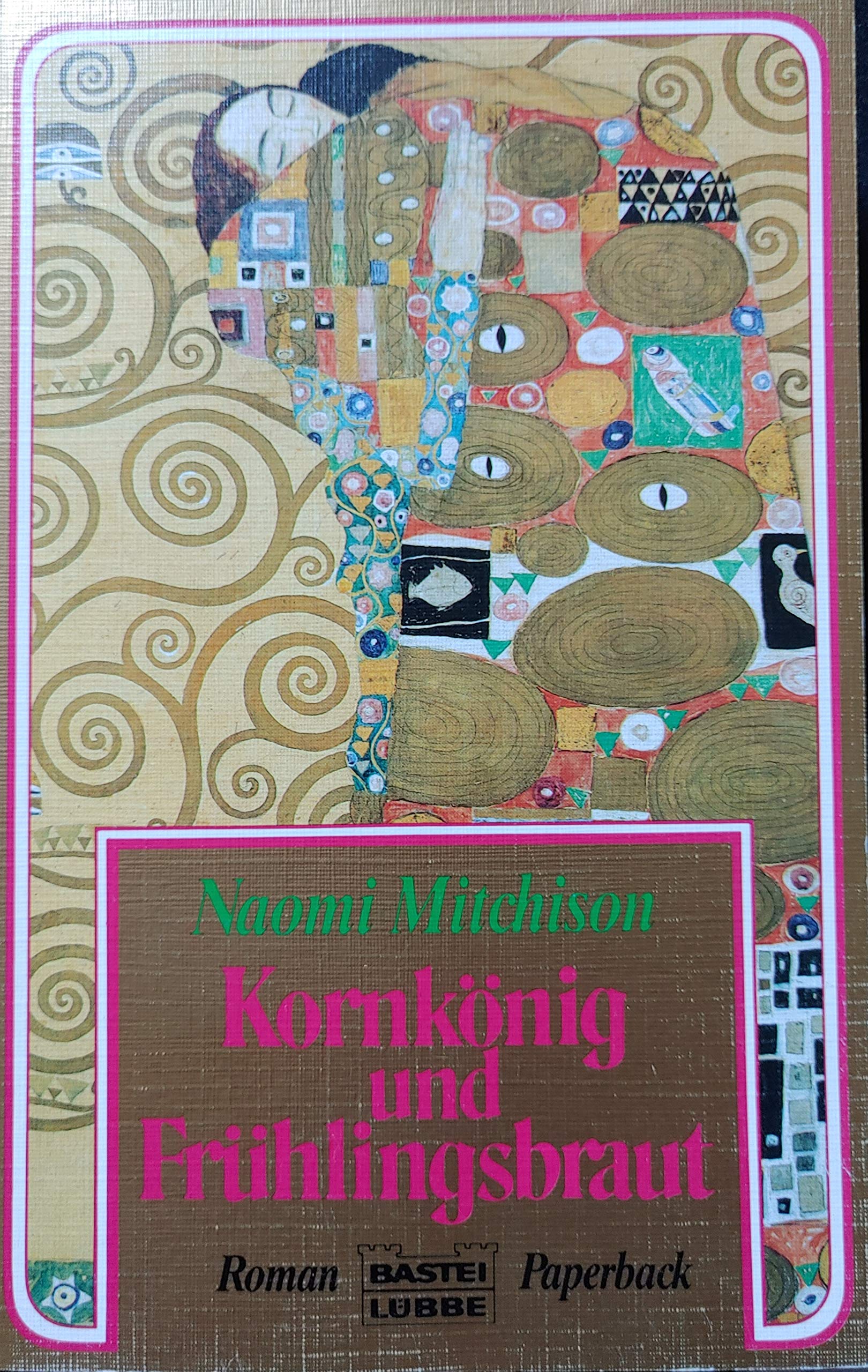 Kornkönig und Frühlingsbraut (Paperbacks. Bastei Lübbe Taschenbücher) Books