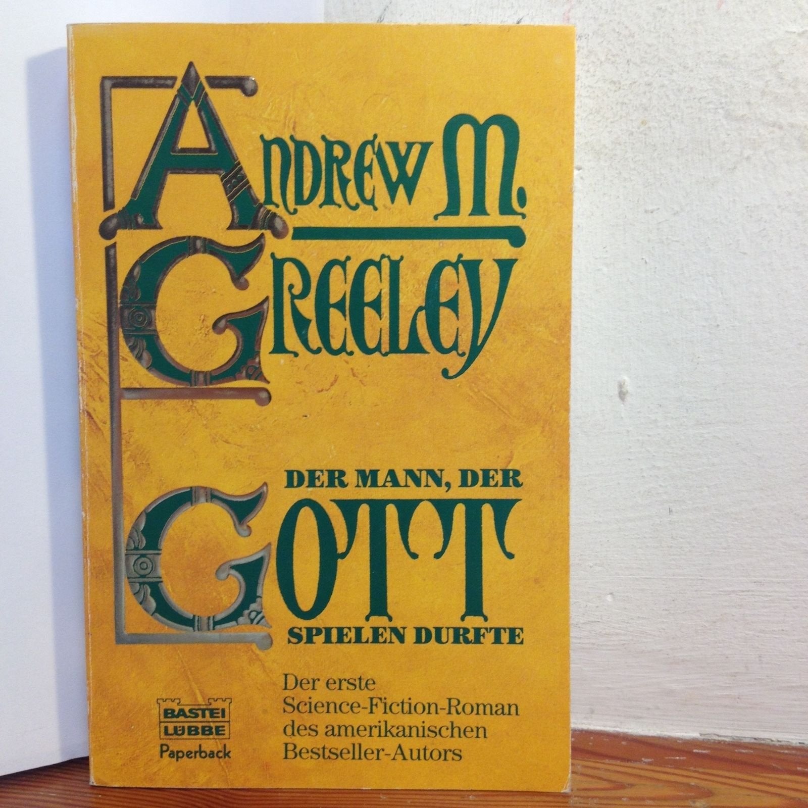 Der Mann, der Gott spielen durfte (Paperbacks. Bastei Lübbe Taschenbücher) Books
