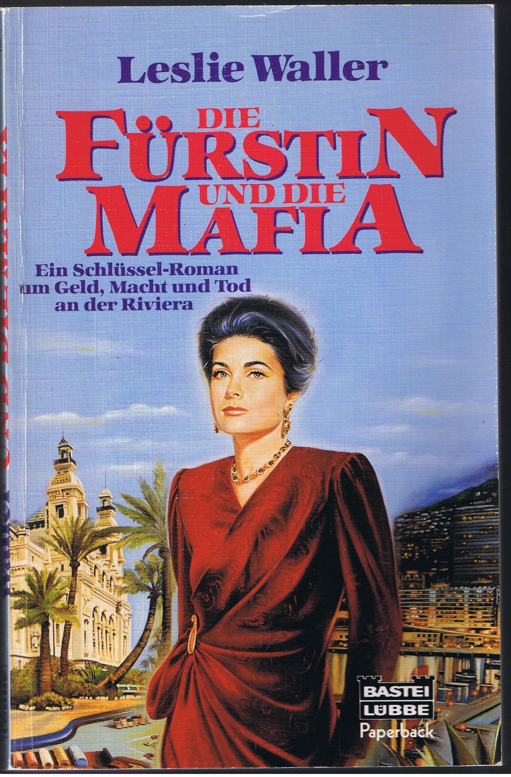Die Fürstin und die Mafia (Paperbacks. Bastei Lübbe Taschenbücher) Books