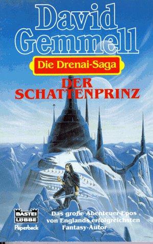 Die Drenai-Saga 2. Der Schattenprinz. Fiction