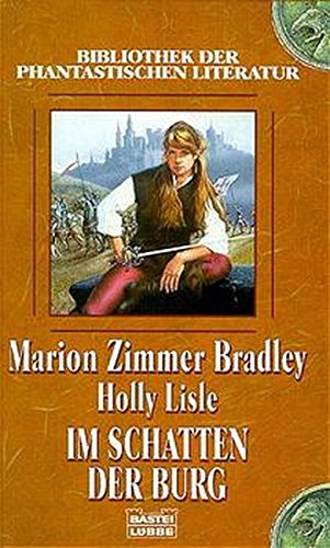 Im Schatten der Burg (Bibliothek der Phantastischen Literatur. Bastei Lübbe Taschenbücher) Fantasy & Sci-Fi