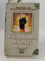 Die Schatten des Bösen (Bibliothek der Phantastischen Literatur. Bastei Lübbe Taschenbücher) Fantasy & Sci-Fi
