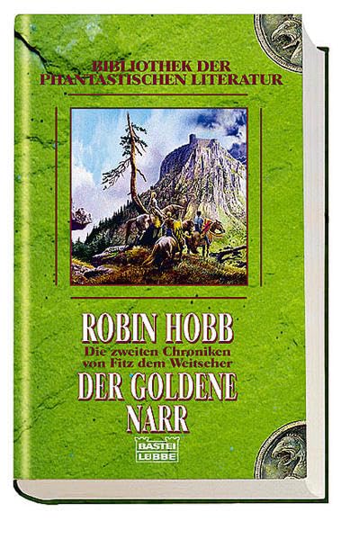 Der goldene Narr. Die zweiten Chroniken von Fitz dem Weitseher 02 Contemporary literature