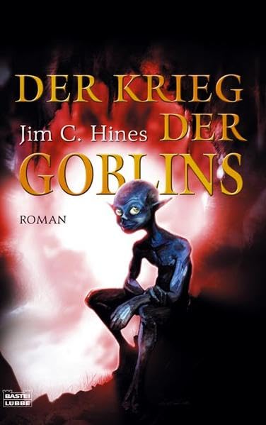 Der Krieg der Goblins (Fantasy. Bastei Lübbe Taschenbücher) Contemporary literature