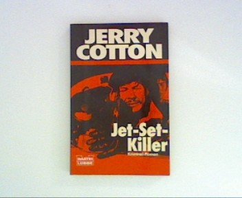 Jet-Set Killer (Jerry Cotton. Bastei Lübbe Taschenbücher) Crime & Thrillers