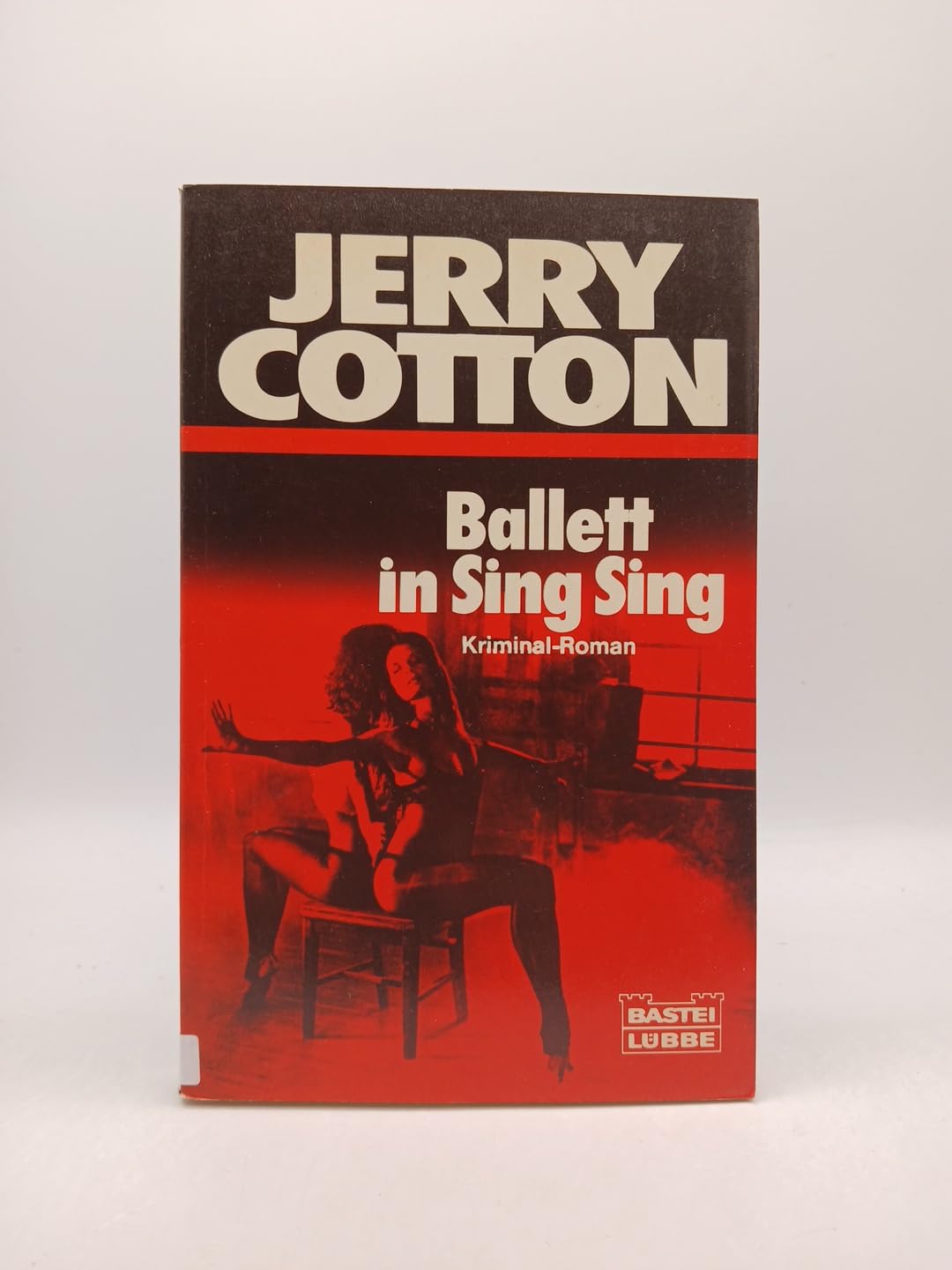 Ballett in Sing-Sing (Jerry Cotton. Bastei Lübbe Taschenbücher) Books