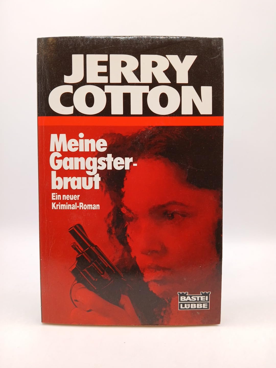 Meine Gangsterbraut (Jerry Cotton. Bastei Lübbe Taschenbücher) Crime & Thrillers