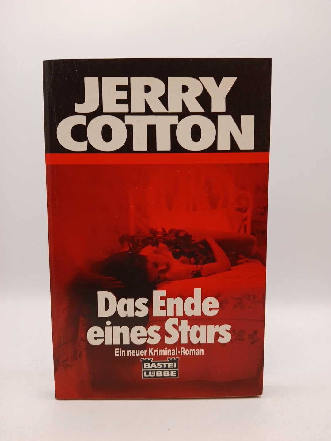 Das Ende eines Stars (Jerry Cotton. Bastei Lübbe Taschenbücher) Crime & Thrillers
