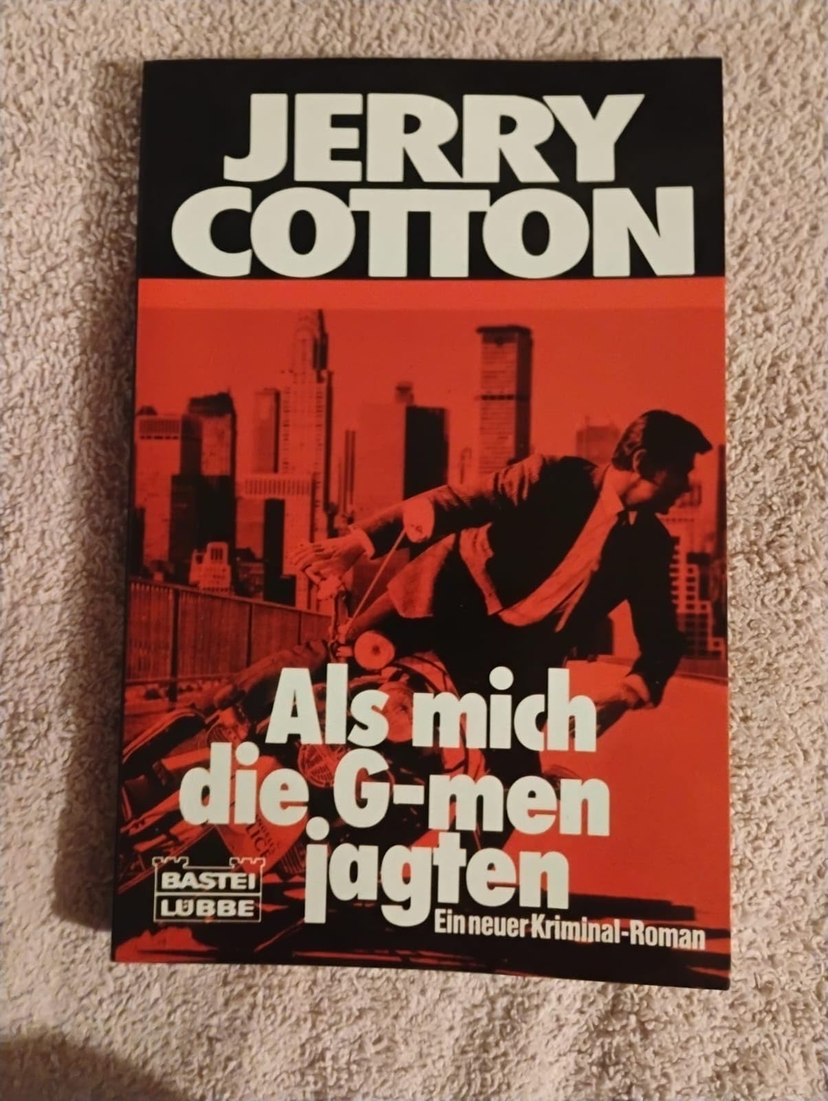 Als mich die G-men jagten (Jerry Cotton. Bastei Lübbe Taschenbücher) Crime & Thrillers