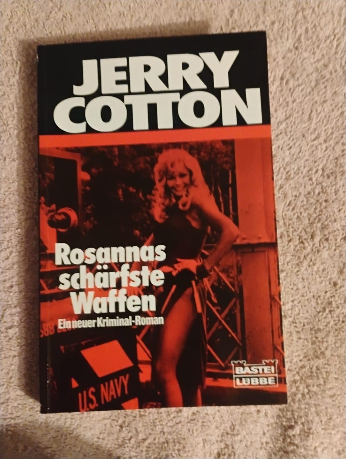 Jerry Cotton. Rosannas schärfste Waffen. Kriminalroman. Crime & Thrillers