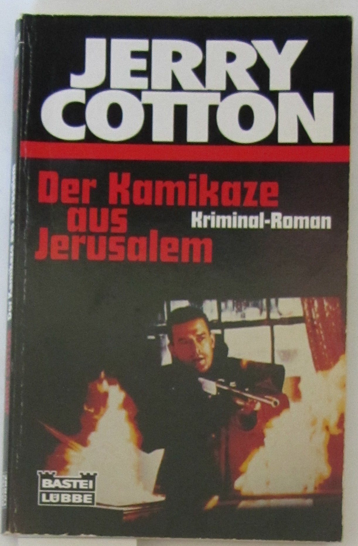 Jerry Cotton. Der Kamikaze aus Jerusalem. Kriminalroman. Crime & Thrillers