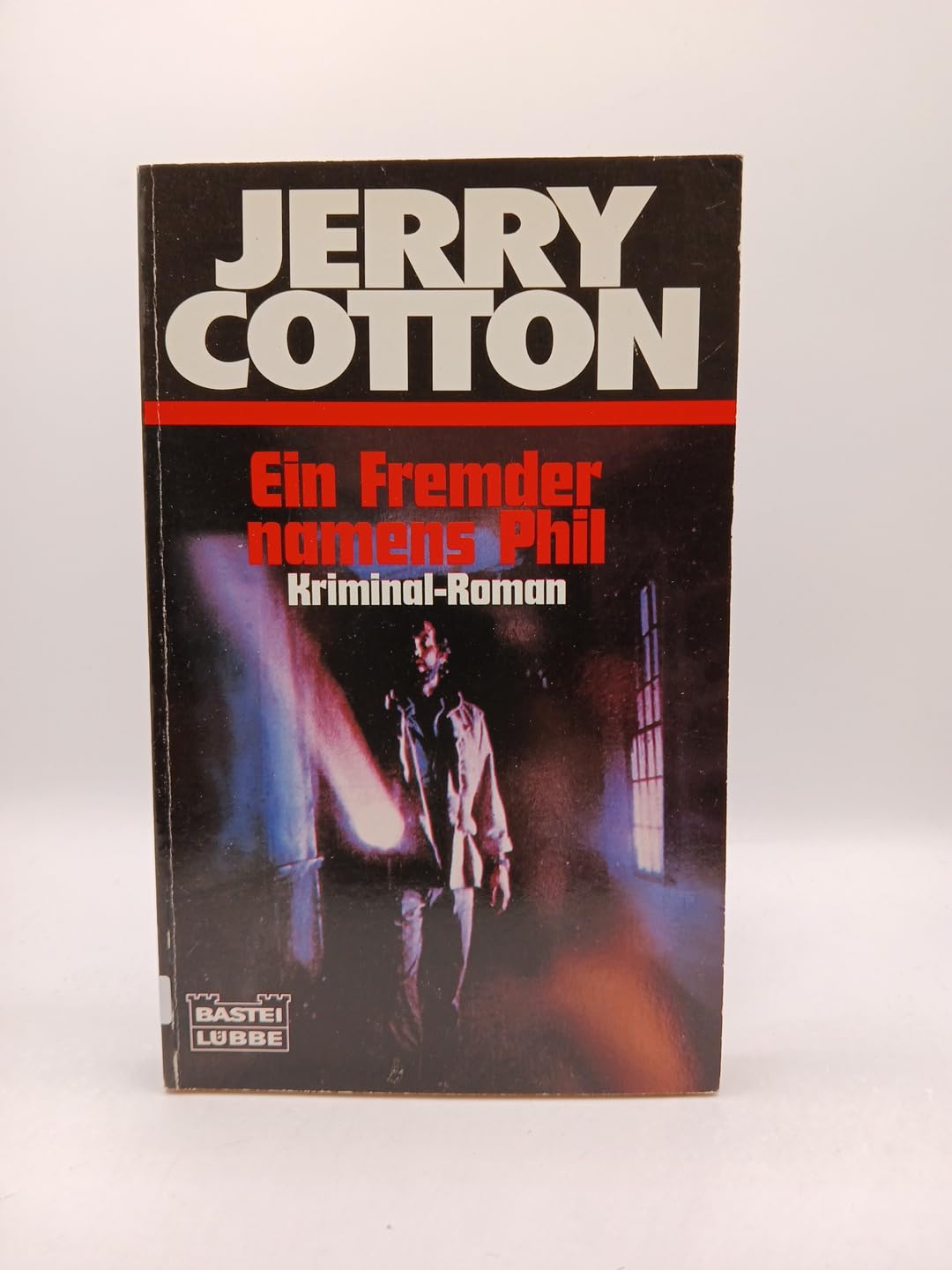 Ein Fremder namens Phil (Jerry Cotton. Bastei Lübbe Taschenbücher) Crime & Thrillers