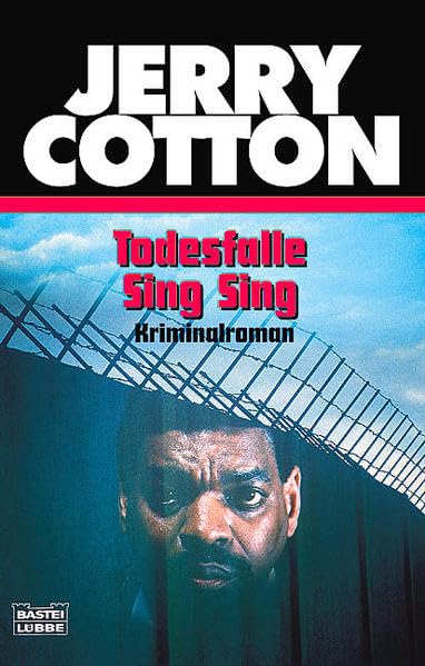 Todesfalle Sing Sing (Jerry Cotton. Bastei Lübbe Taschenbücher) Contemporary literature