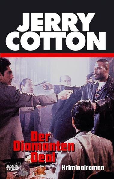 Der Diamanten Deal (Jerry Cotton. Bastei Lübbe Taschenbücher) Contemporary literature