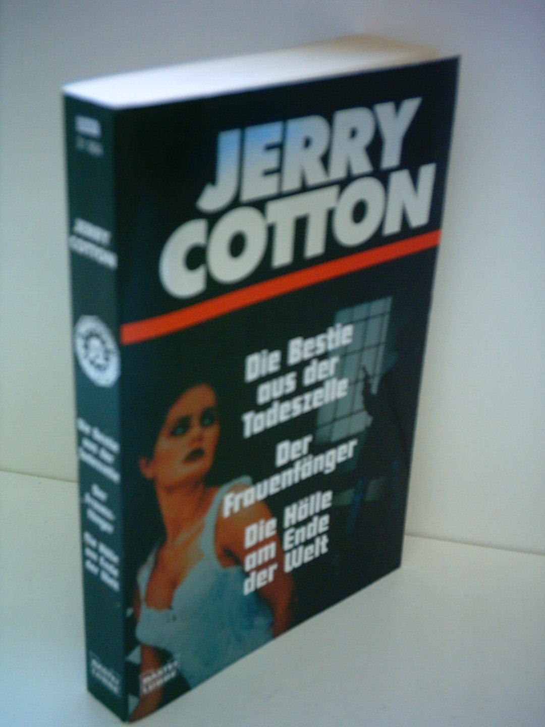 Die Bestie aus der Todeszelle/Der Frauenfänger/Die Hölle am Ende der Welt: Drei Kriminalromane (Jerry Cotton. Bastei Lübbe Taschenbücher) Contemporary literature Books