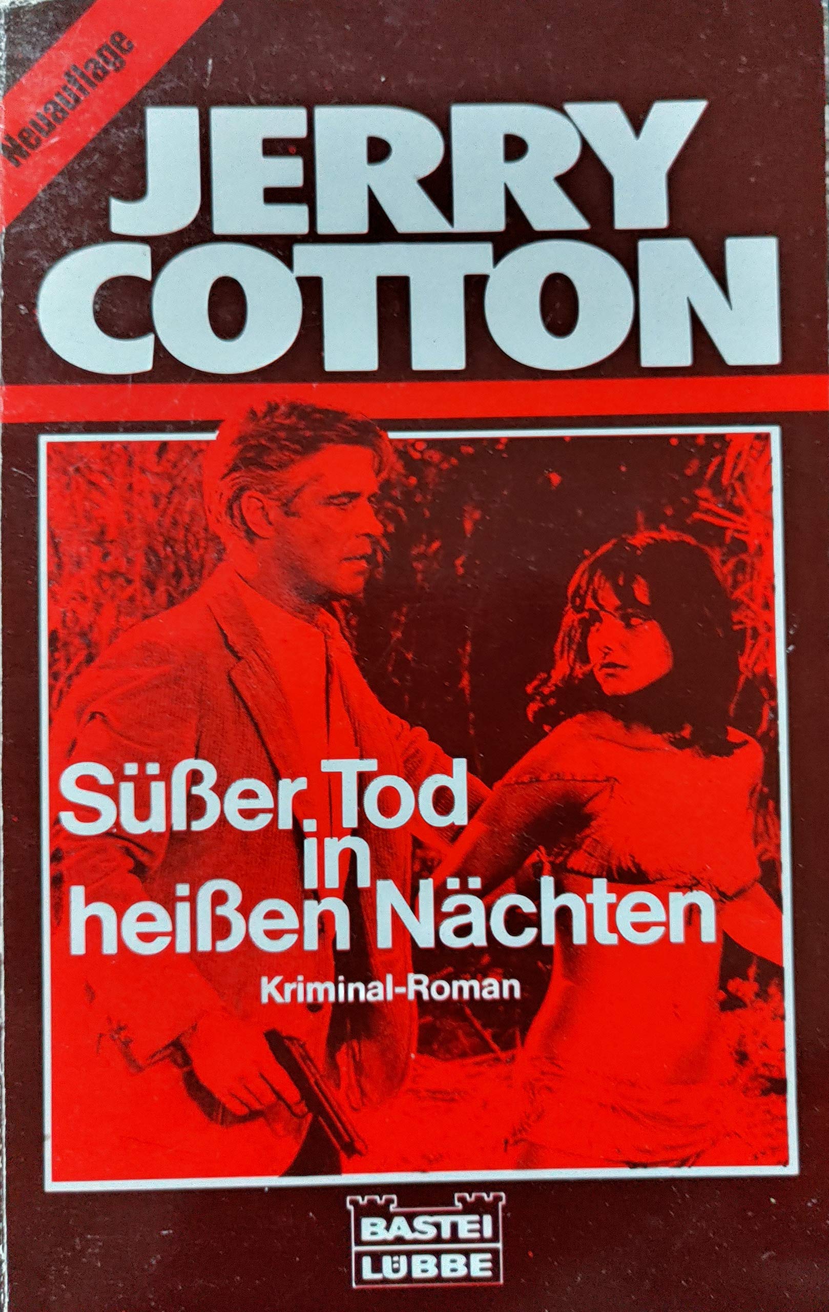 Süsser Tod in heissen Nächten (Jerry Cotton. Bastei Lübbe Taschenbücher) Books