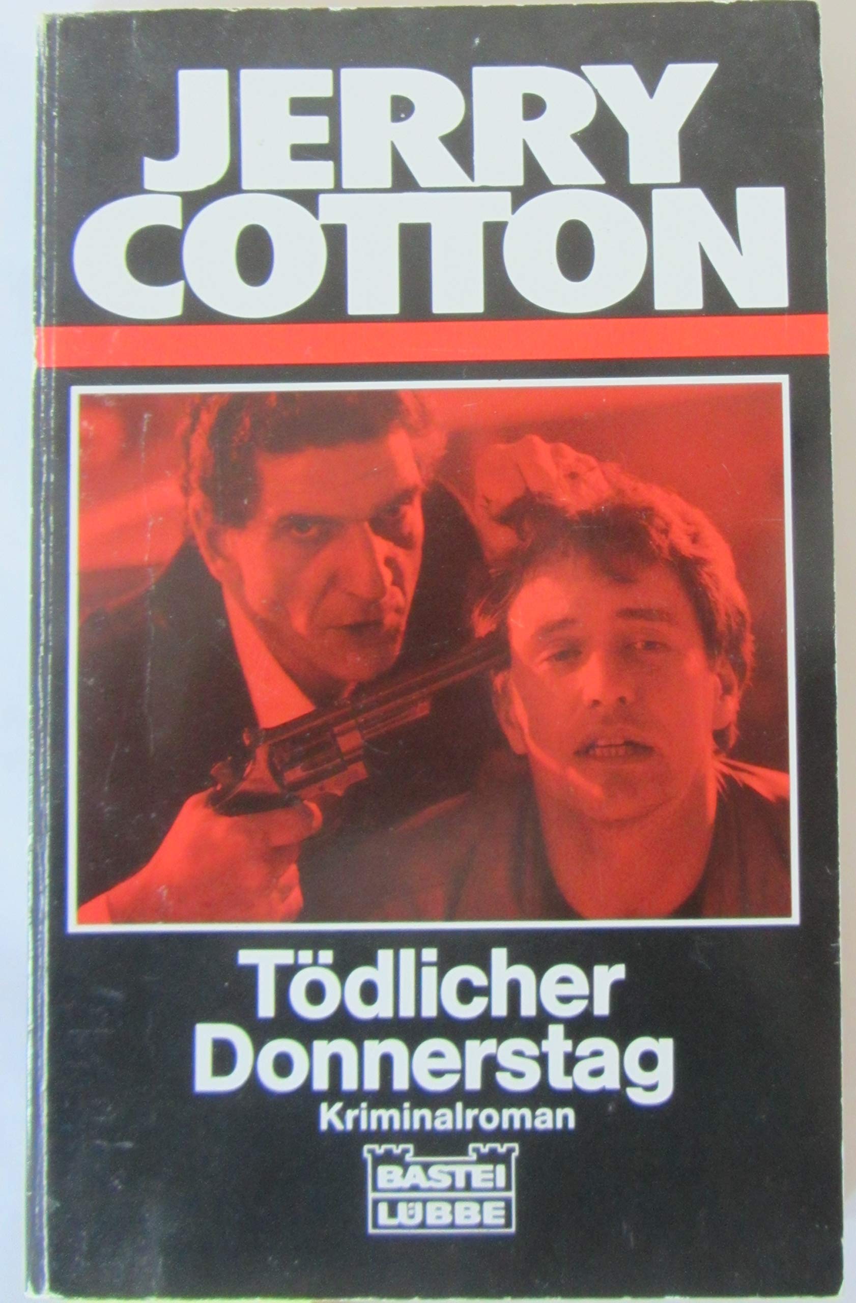Tödlicher Donnerstag (Jerry Cotton Neuauflage. Bastei Lübbe Taschenbücher / Neuauflage) Crime & Thrillers