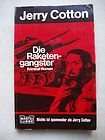 Die Raketengangster (Jerry Cotton Neuauflage. Bastei Lübbe Taschenbücher / Neuauflage) Crime & Thrillers