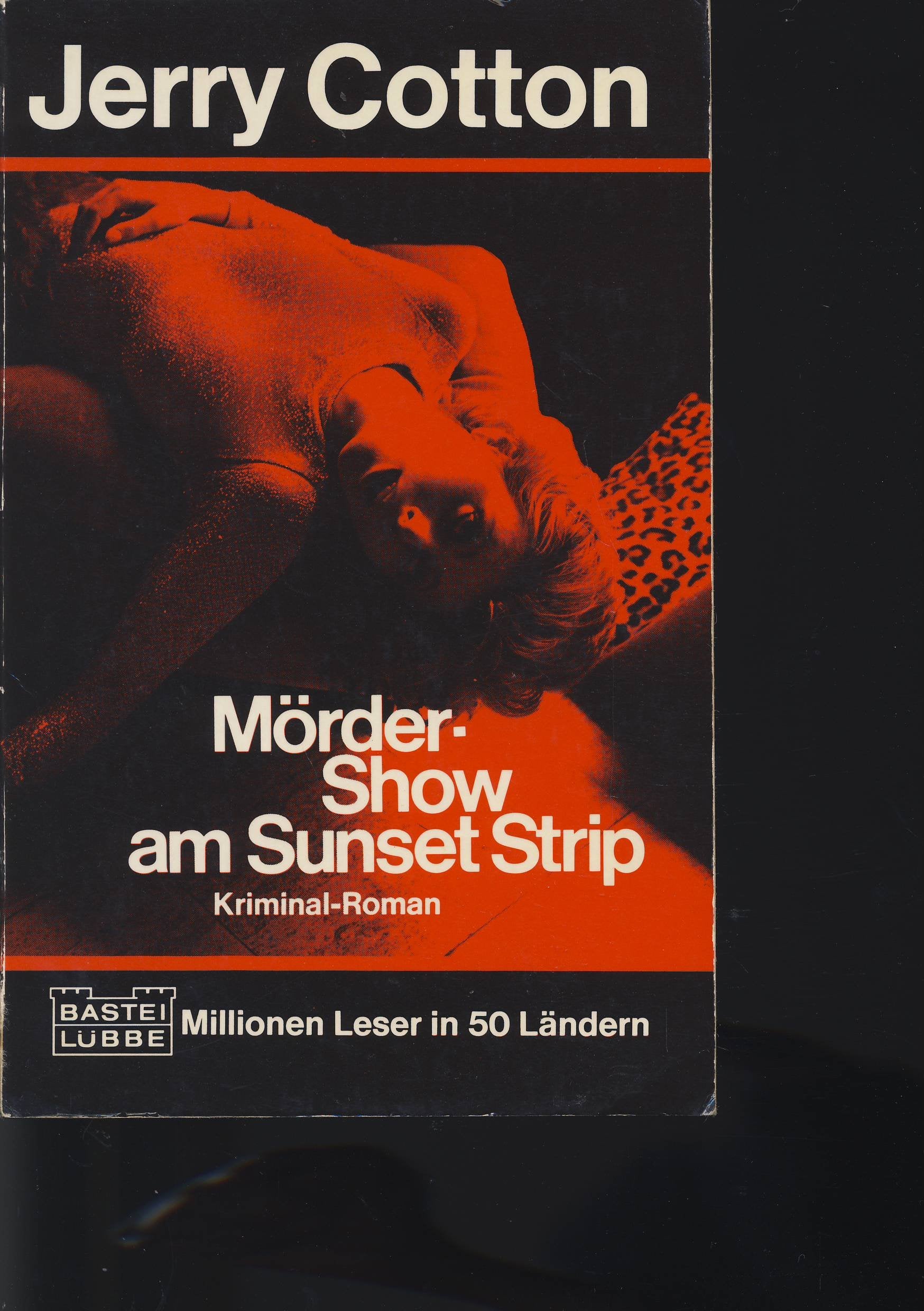 Mörder-Show am Sunset Strip (Jerry Cotton Neuauflage. Bastei Lübbe Taschenbücher / Neuauflage) Crime & Thrillers