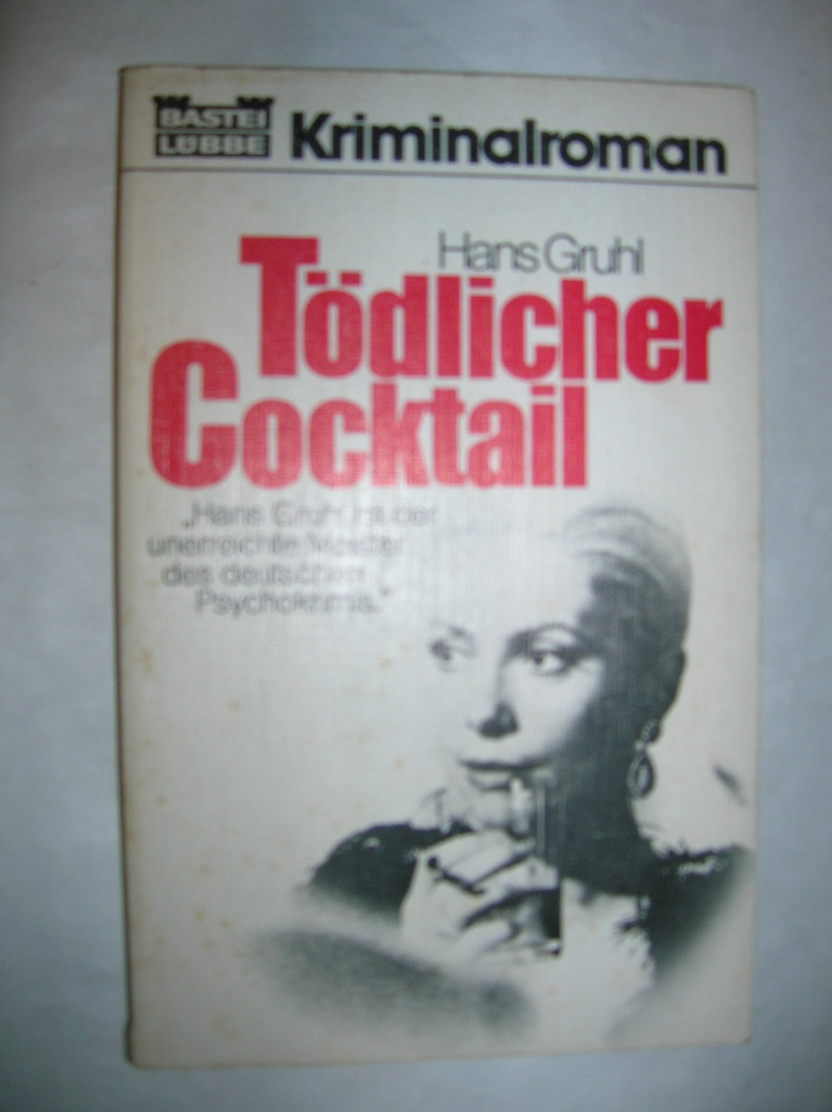 Tödlicher Cocktail. Kriminal- Roman. Books