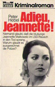 Adieu, Jeannette. Kriminalroman. Books