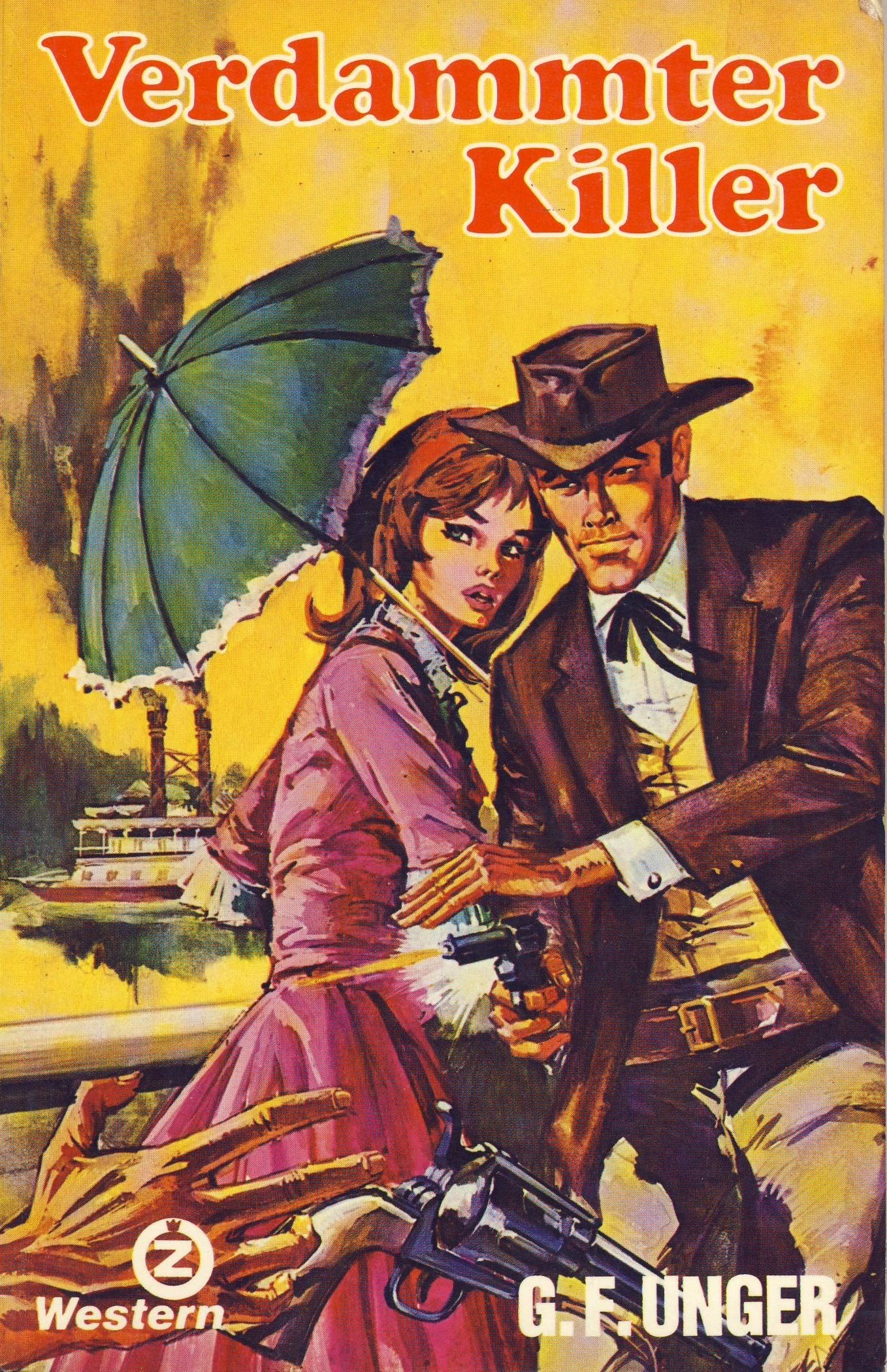 Verdammter Killer (G. F. Unger Bestseller. Bastei Lübbe Taschenbücher) Books