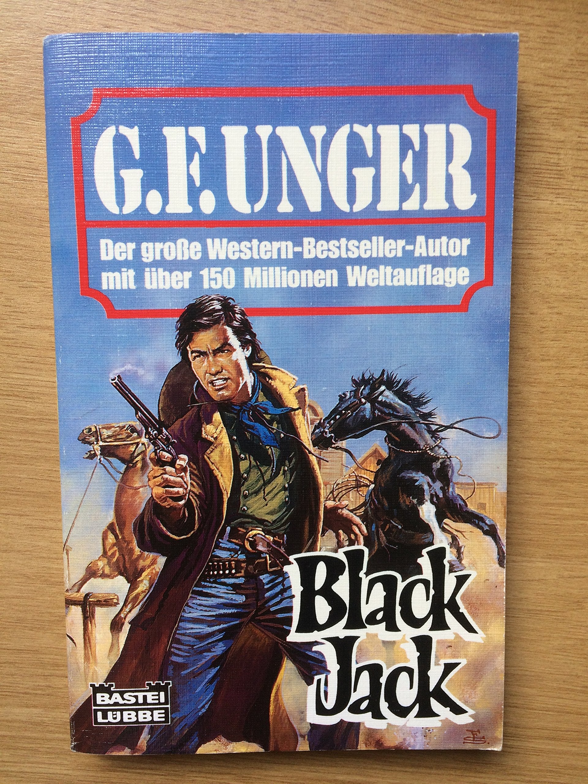 Black Jack (G. F. Unger Bestseller. Bastei Lübbe Taschenbücher) Books
