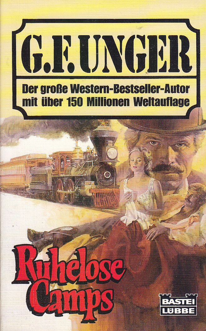 Ruhelose Camps (G. F. Unger Bestseller. Bastei Lübbe Taschenbücher) Books