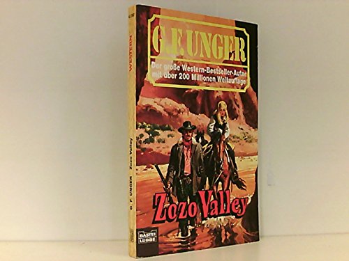 Zozo Valley (G. F. Unger Bestseller. Bastei Lübbe Taschenbücher) Books