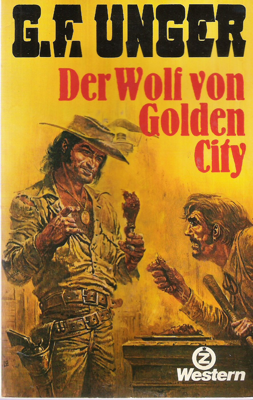 Der Wolf von Golden City (G. F. Unger Bestseller. Bastei Lübbe Taschenbücher) Books