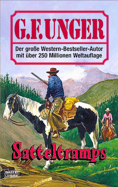 Satteltramps (G. F. Unger Bestseller. Bastei Lübbe Taschenbücher) Books