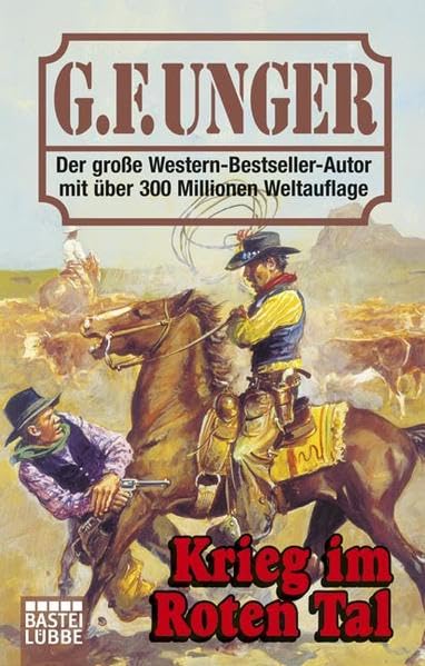 Krieg im Roten Tal: Westernroman Action & Adventure