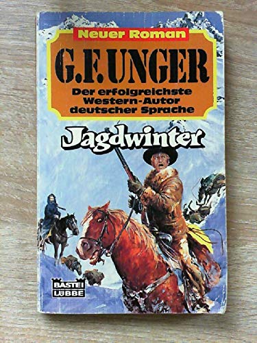 Jagdwinter (G. F. Unger Neu. Bastei Lübbe Taschenbücher) Books