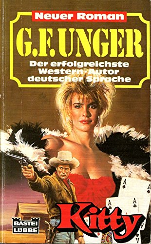 Kitty (G. F. Unger Neu. Bastei Lübbe Taschenbücher) Books