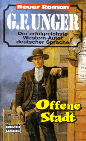 Offene Stadt (G. F. Unger Neu. Bastei Lübbe Taschenbücher) Books