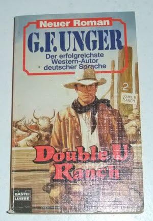 Double U Ranch (G. F. Unger Neu. Bastei Lübbe Taschenbücher) Books