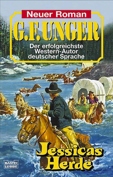Jessicas Herde (G. F. Unger Neu. Bastei Lübbe Taschenbücher) Action & Adventure