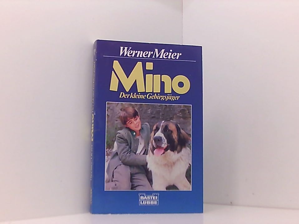 Mino, der kleine Gebirgsjäger (Jugendbücher. Bastei Lübbe Taschenbücher) Books
