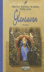 Glenraven (Bastei Lübbe Taschenbücher. Edition Libra) Contemporary literature