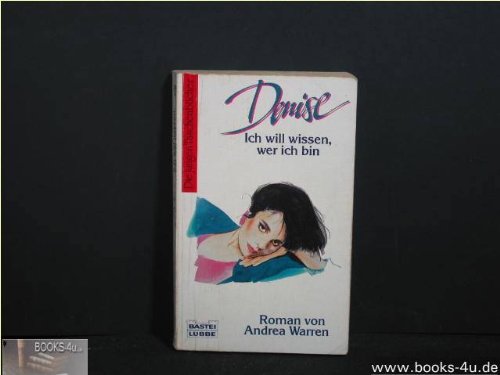 Product Image: Denise. Ich will wissen, wer ich bin