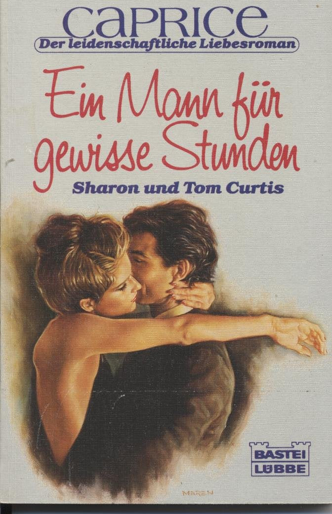 Ein Mann für gewisse Stunden (Bastei Lübbe Taschenbücher. Caprice) Books