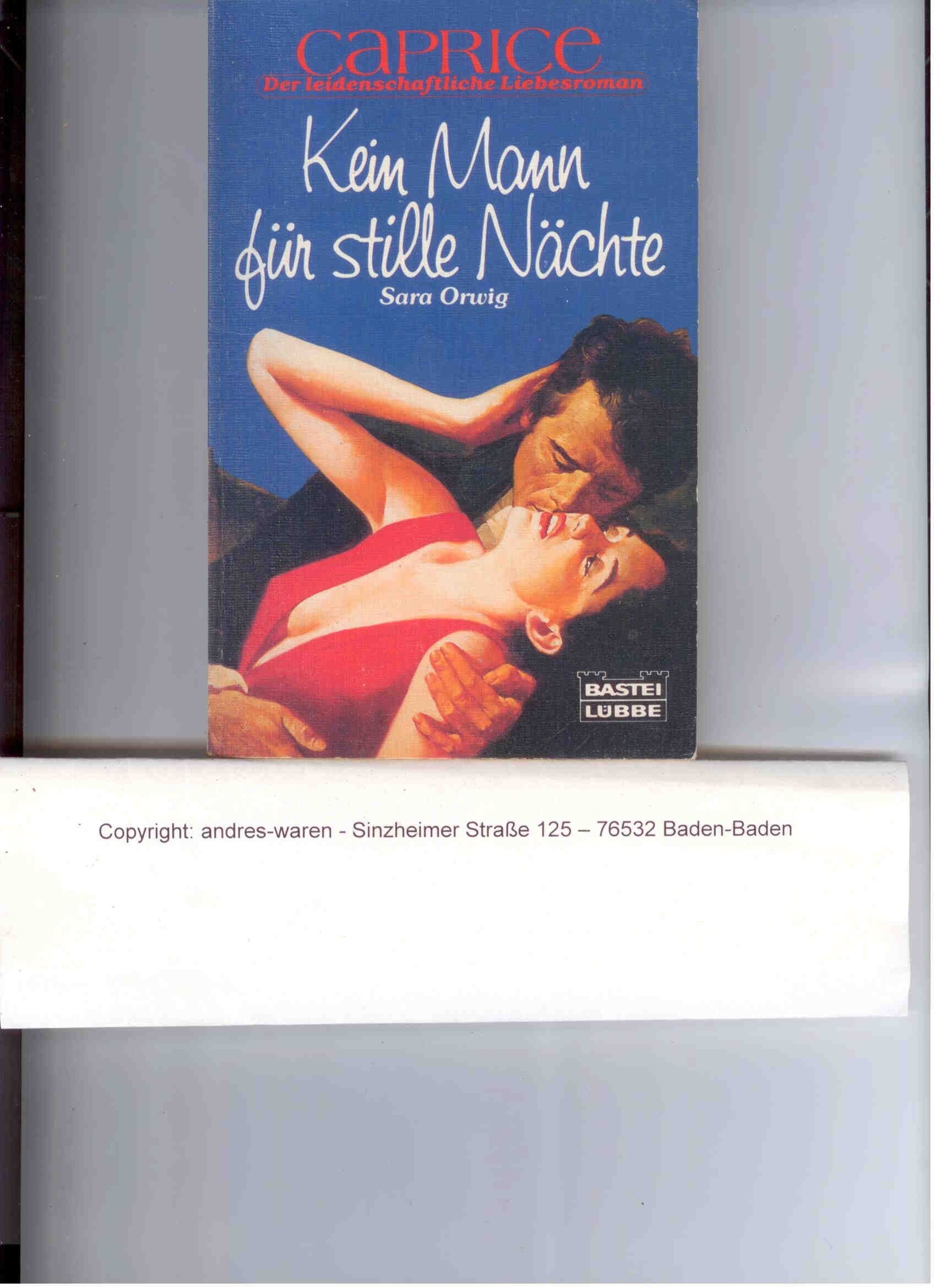 Kein Mann für stille Nächte (Bastei Lübbe Taschenbücher. Caprice) Books