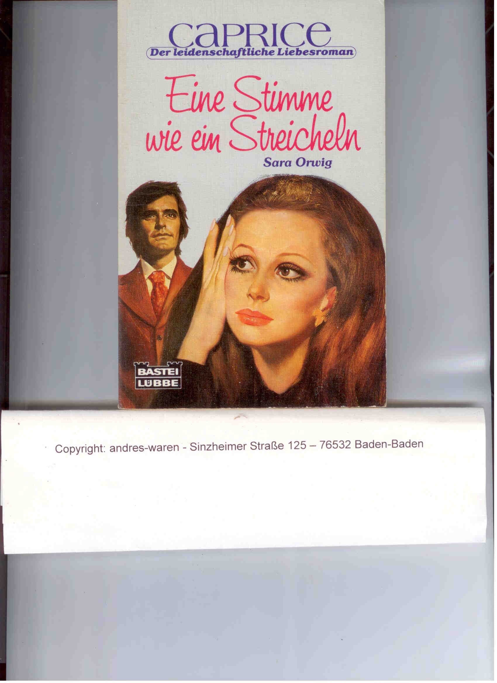 Eine Stimme wie ein Streicheln (Bastei Lübbe Taschenbücher. Caprice) Books