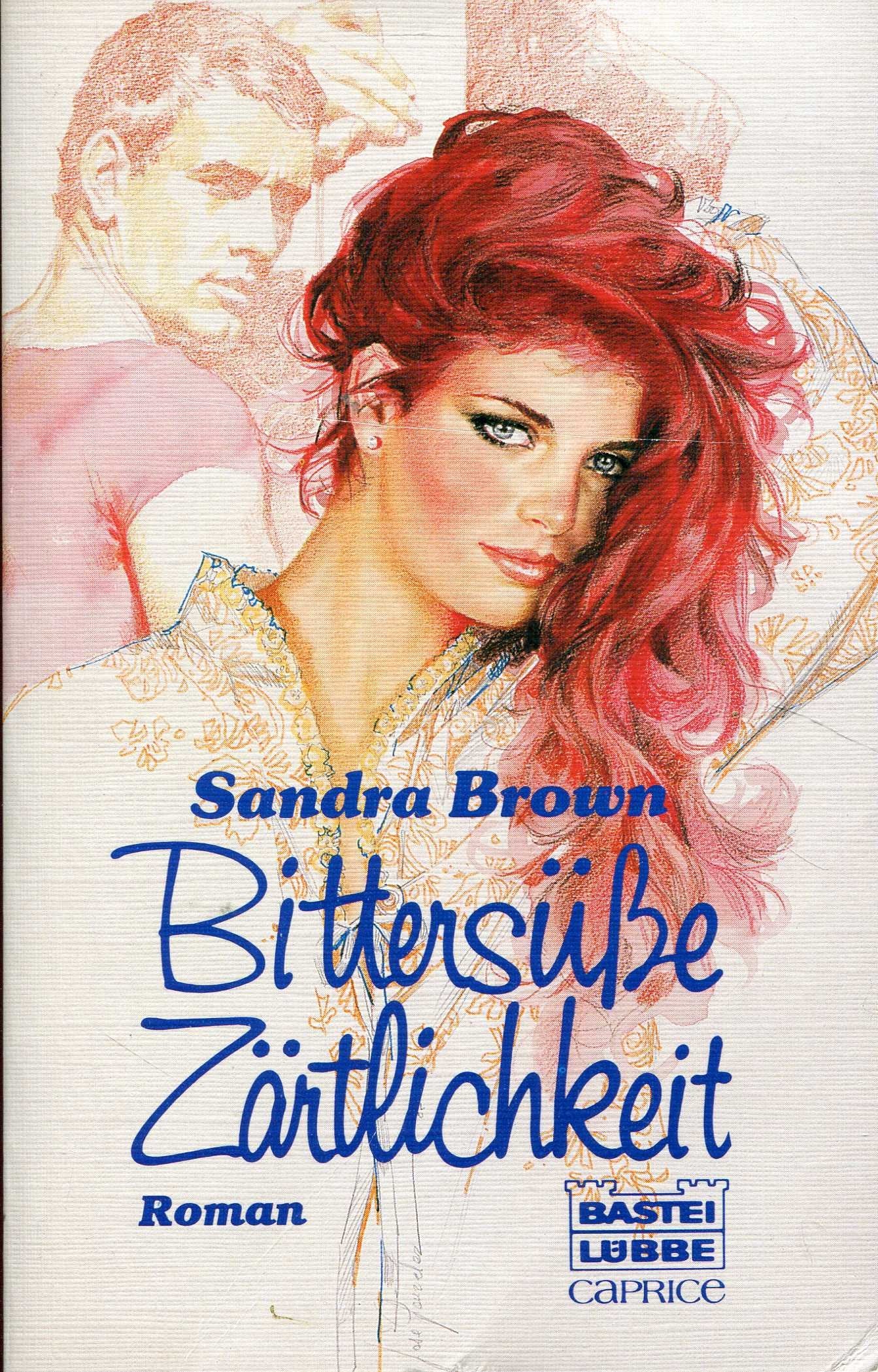 Bittersüsse Zärtlichkeit (Bastei Lübbe Taschenbücher. Caprice) Books