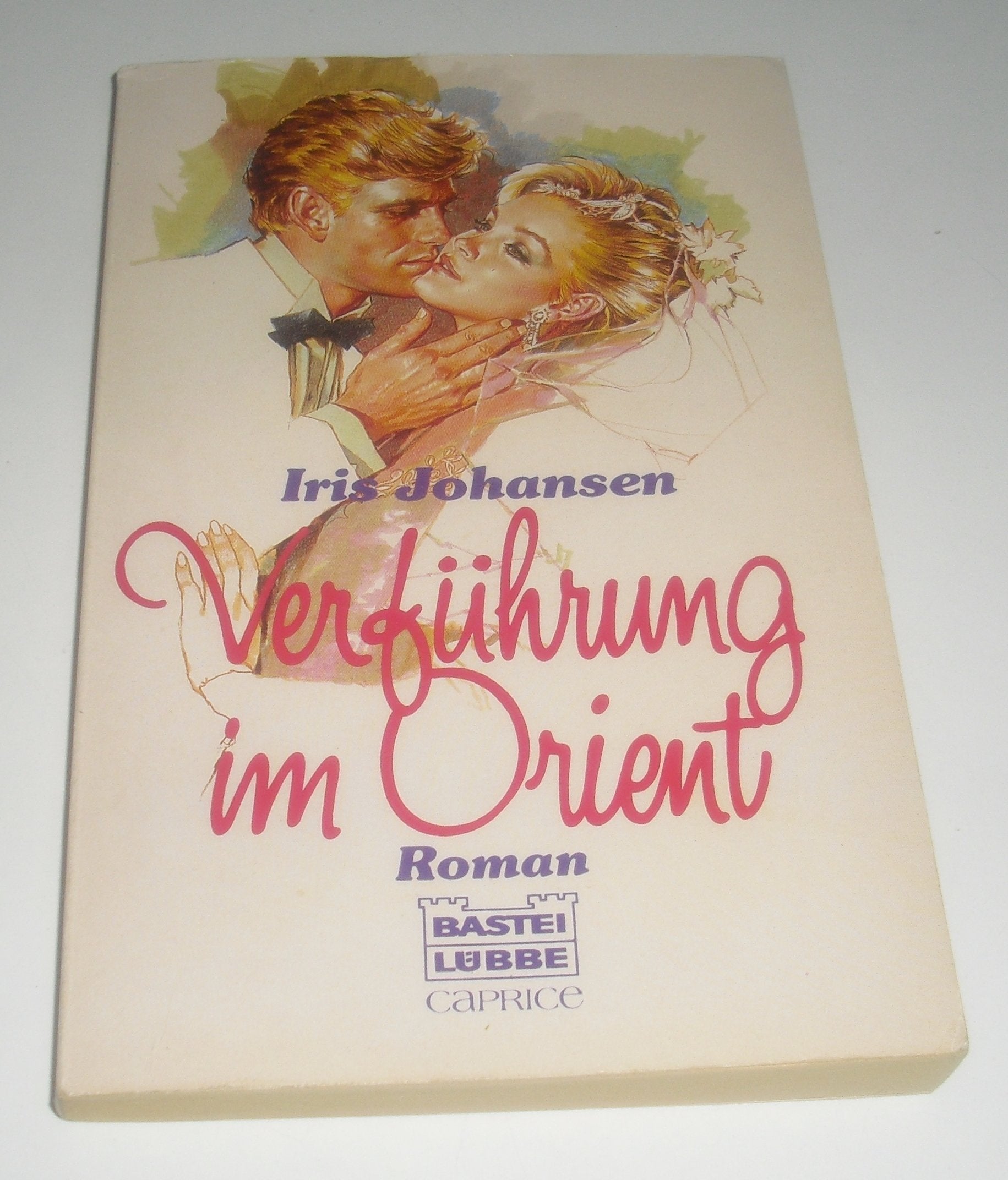 Verführung im Orient (Bastei Lübbe Taschenbücher. Caprice) Books