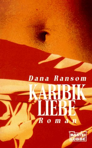 Karibikliebe (Bastei Lübbe Taschenbücher. Caprice) Books