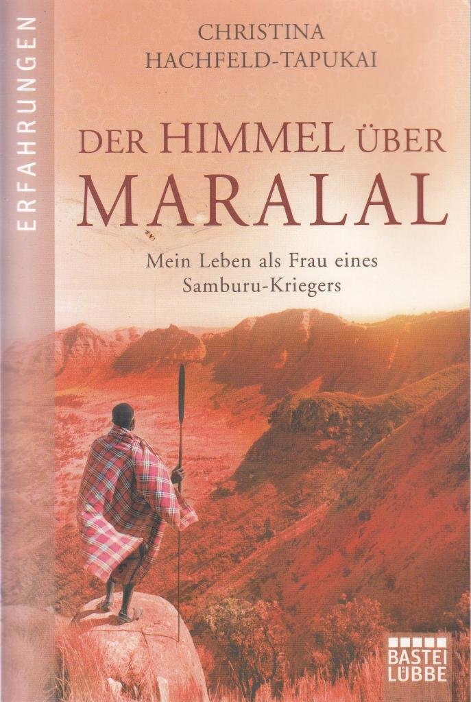 Der Himmel über Maralal Art & Literature