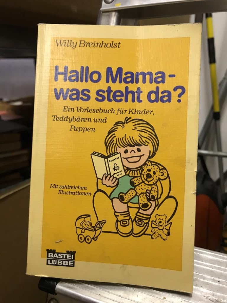 Hallo Mama, was steht da? (Sachbuch. Bastei Lübbe Taschenbücher) Books