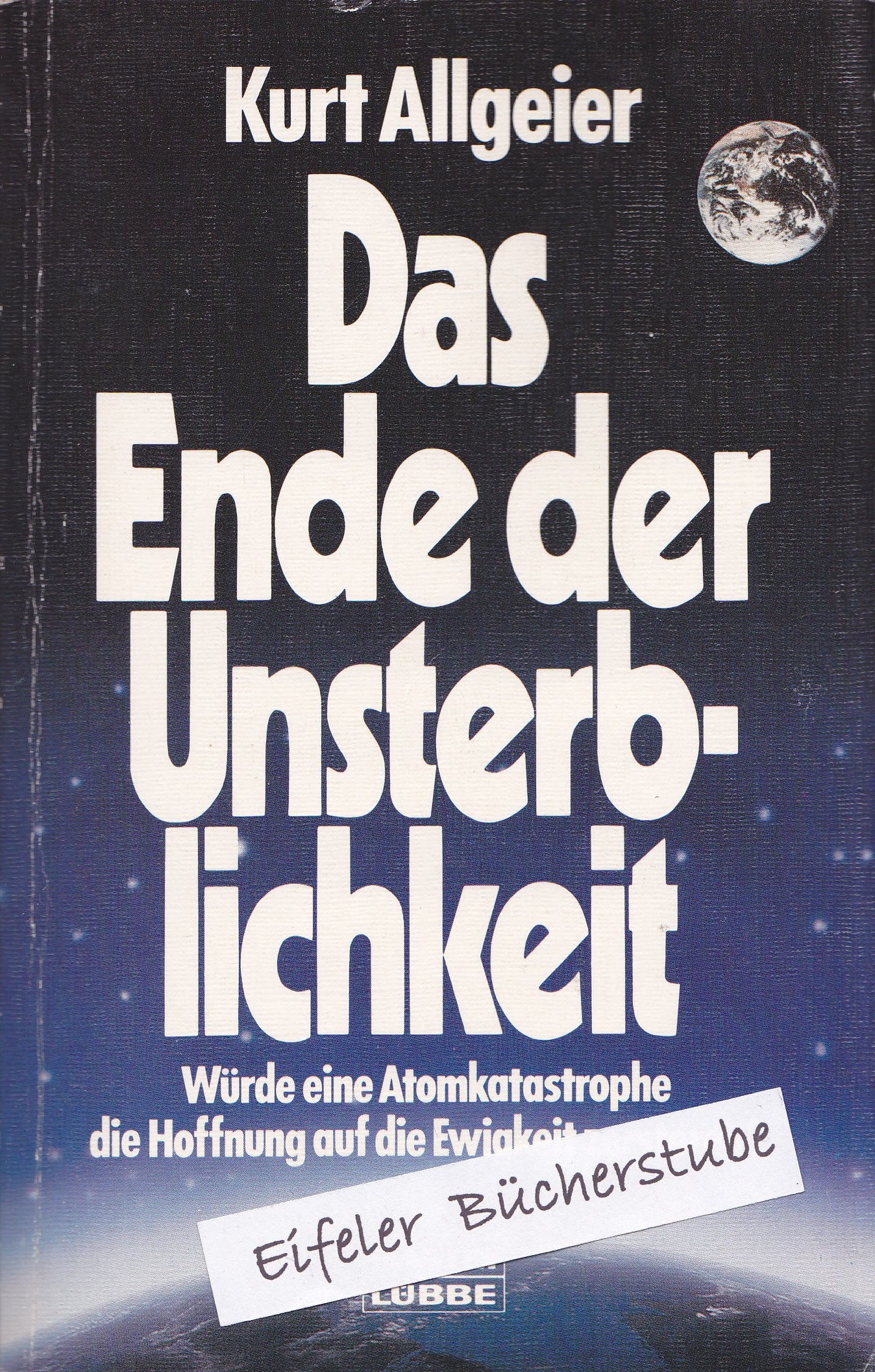 Das Ende der Unsterblichkeit: Denkanstoss zum Thema Frieden (Sachbuch. Bastei Lübbe Taschenbücher) Philosophy