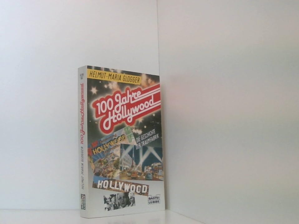 Hundert Jahre Hollywood. Die Geschichte der Traumfabrik Film, Art & Culture
